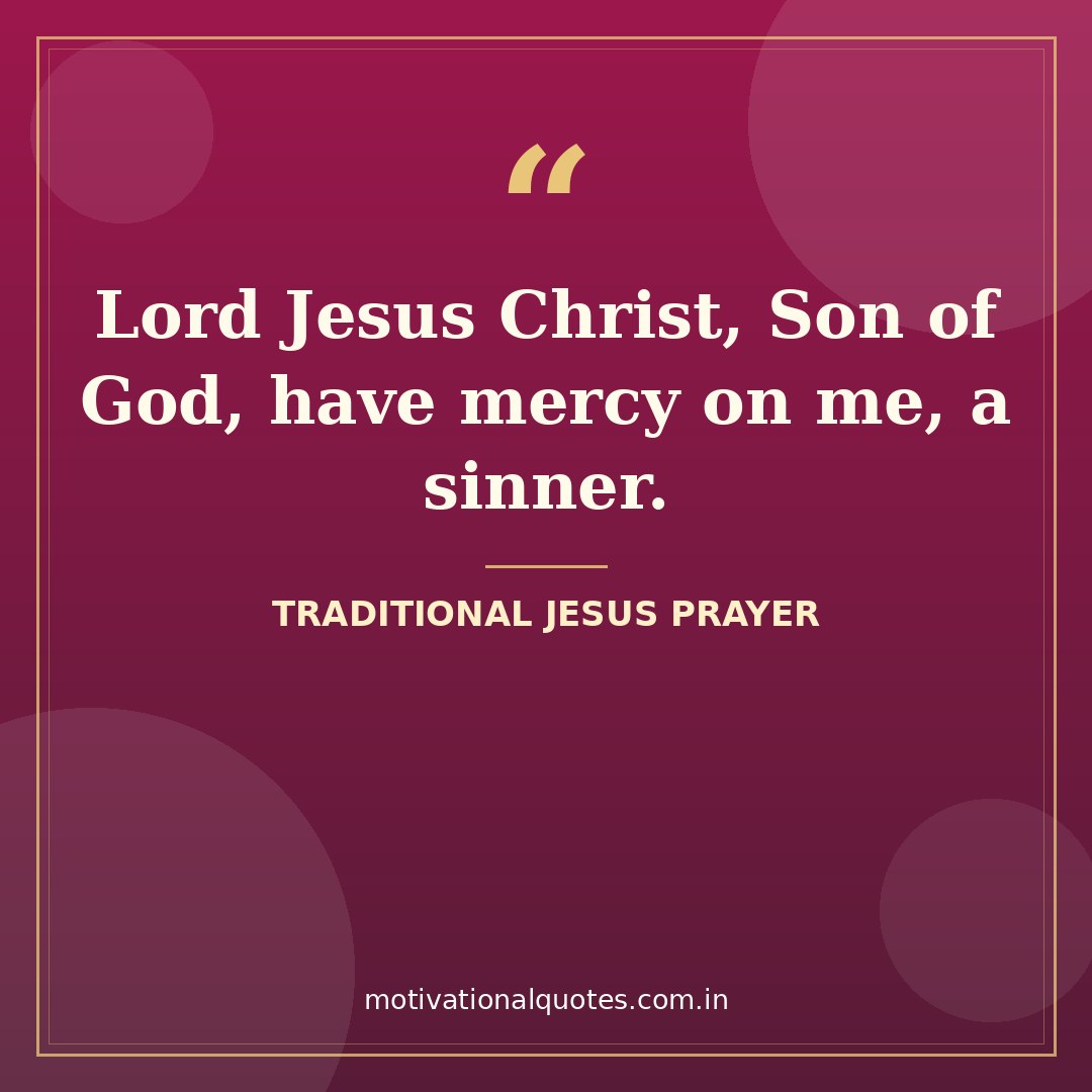 good friday quotes — Traditional Jesus Prayer quote