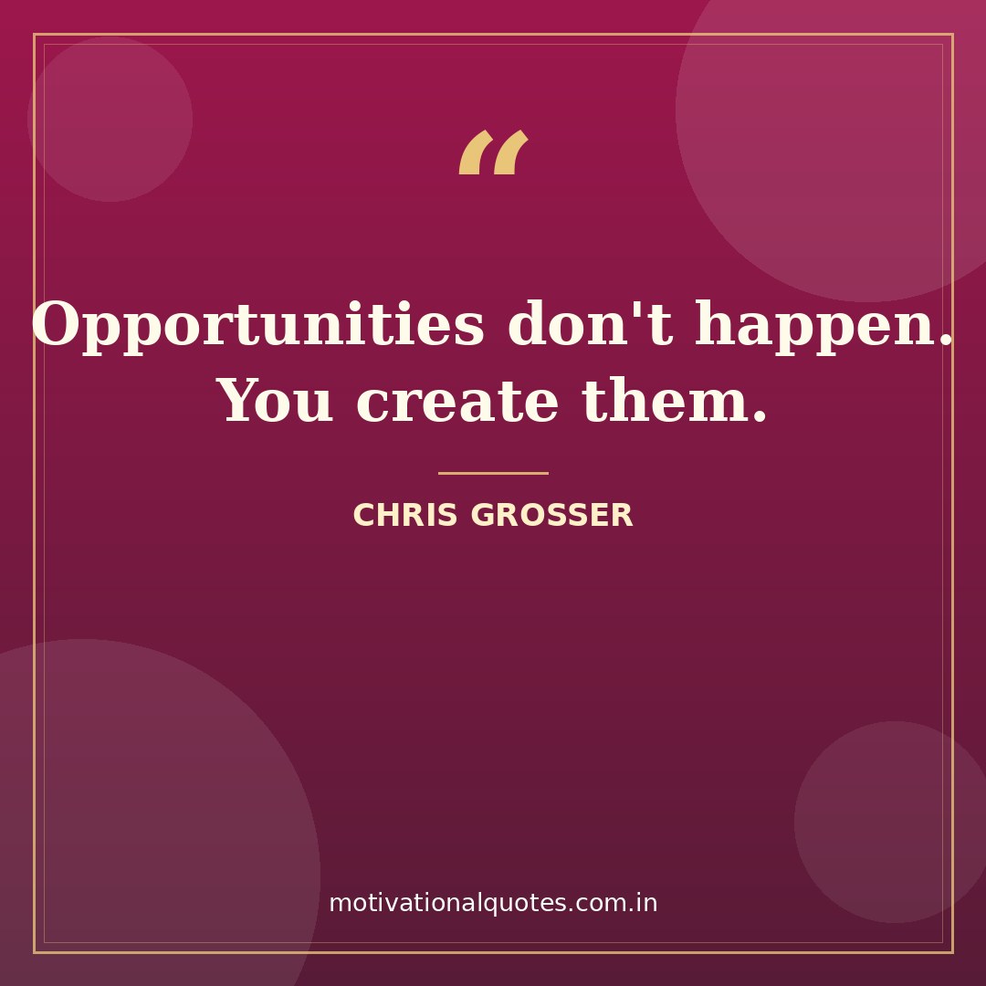 monday motivational quotes for work — Chris Grosser quote