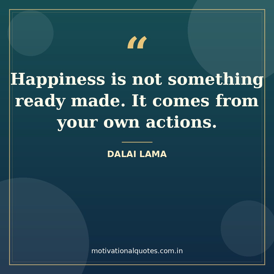 saturday motivational quotes — Dalai Lama quote