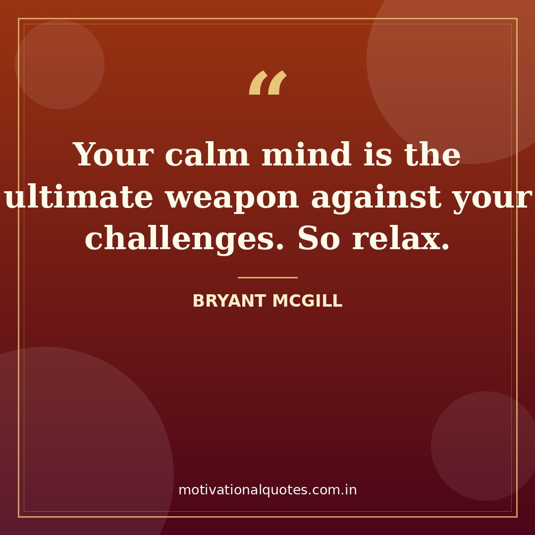 weekend quotes — Bryant McGill quote