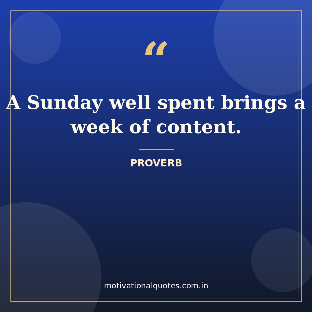 weekend quotes — Proverb quote