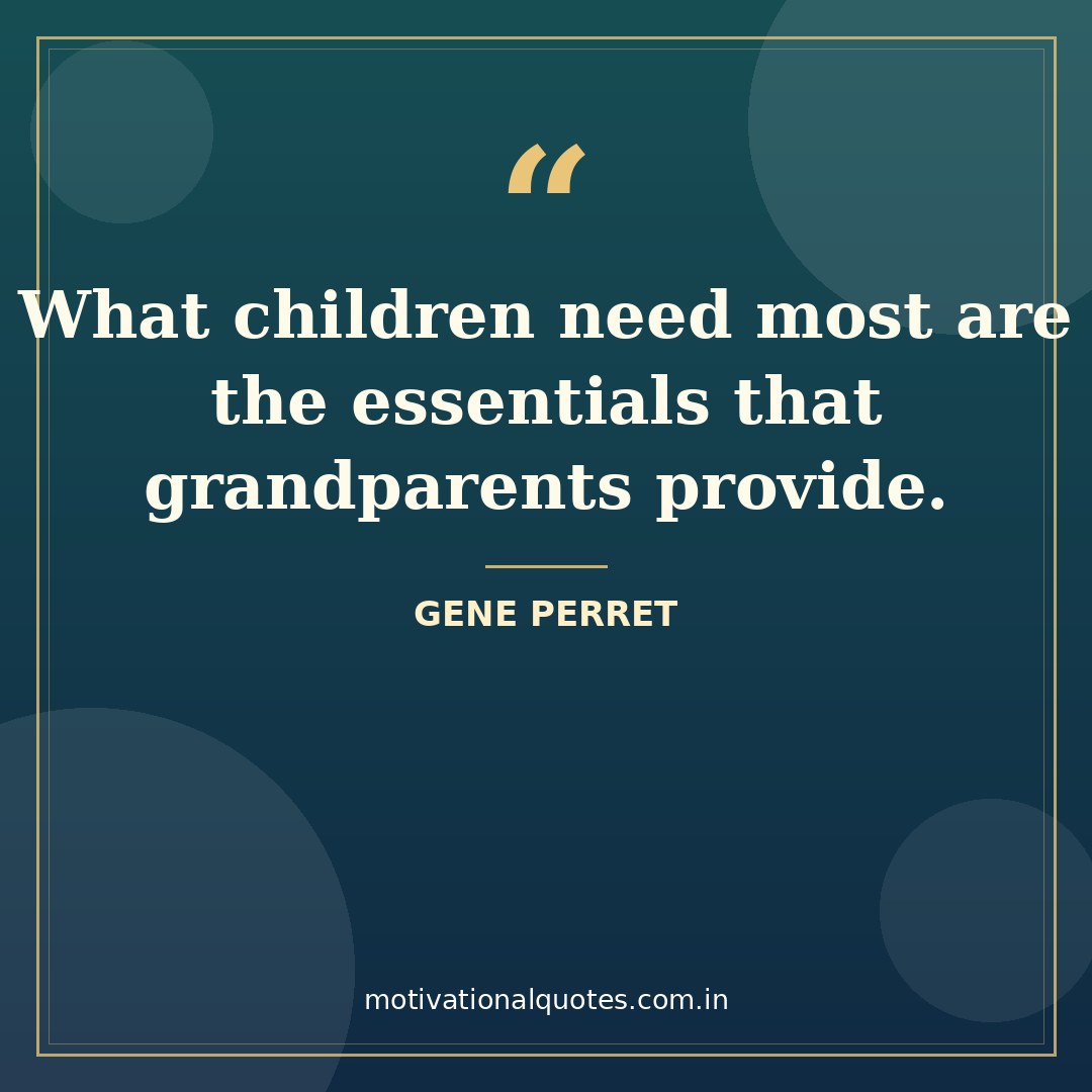 grandma quotes — Gene Perret quote