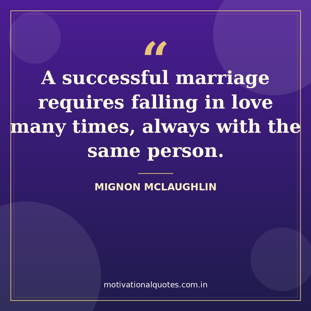 husband quotes — Mignon McLaughlin quote